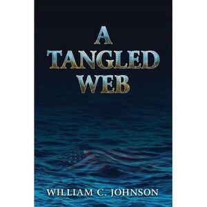 A Tangled Web -- Bill Johnson